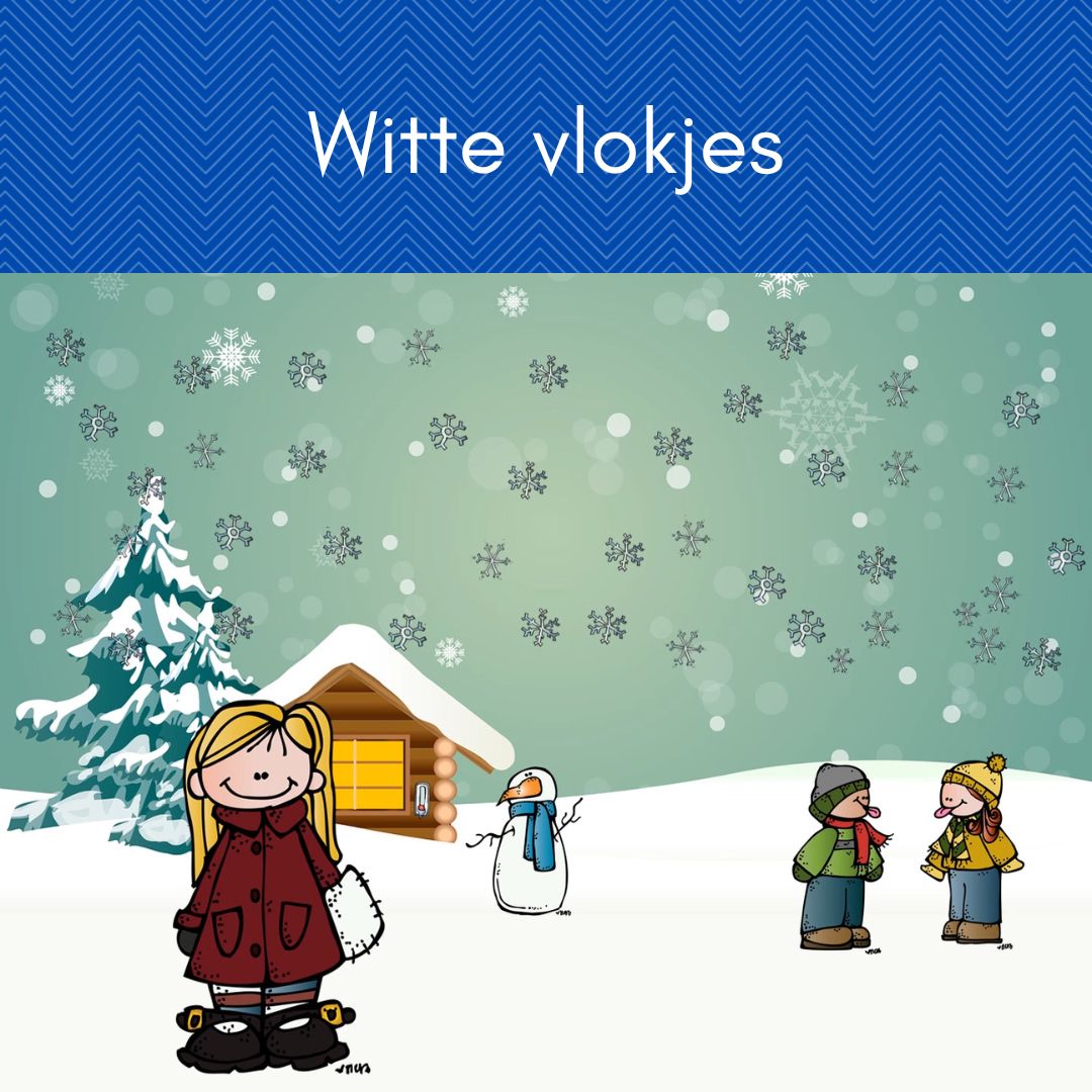 Kinderliedje Witte vlokjes, thema Winter, met link naar de pagina.